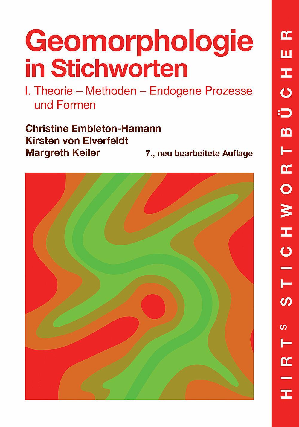 Cover: 9783443031213 | Geomorphologie in Stichworten I | Christine Embleton-Hamann (u. a.)