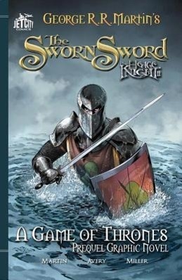 Cover: 9781477849293 | The Sworn Sword: The Graphic Novel | George R. R. Martin (u. a.)