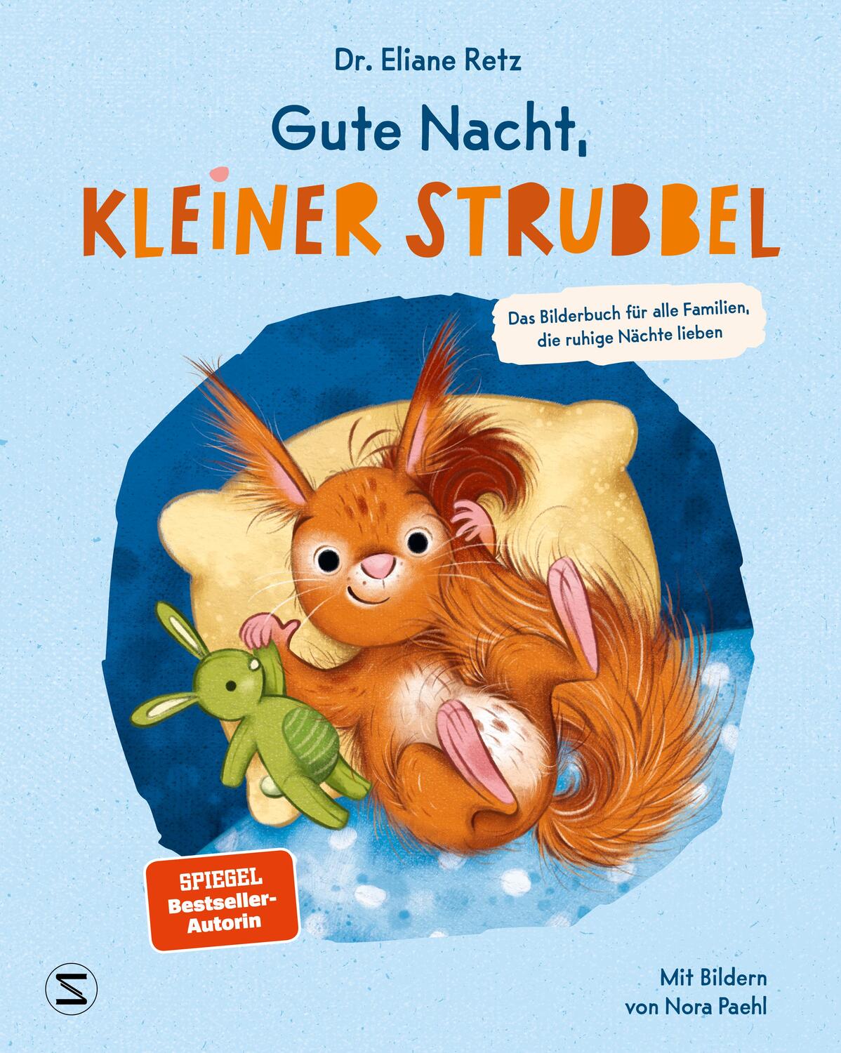 Cover: 9783505152160 | Gute Nacht, kleiner Strubbel - Das Bilderbuch für alle Familien,...