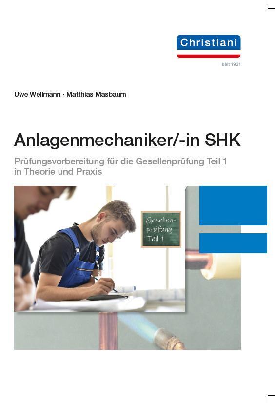 Cover: 9783958633292 | Anlagenmechaniker/-in SHK | Uwe Wellmann (u. a.) | Taschenbuch | 2025