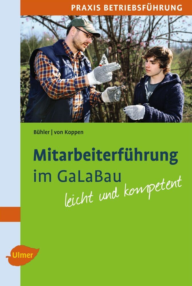 Cover: 9783800175376 | Mitarbeiterführung im GaLaBau | Leicht und kompetent | Bühler (u. a.)
