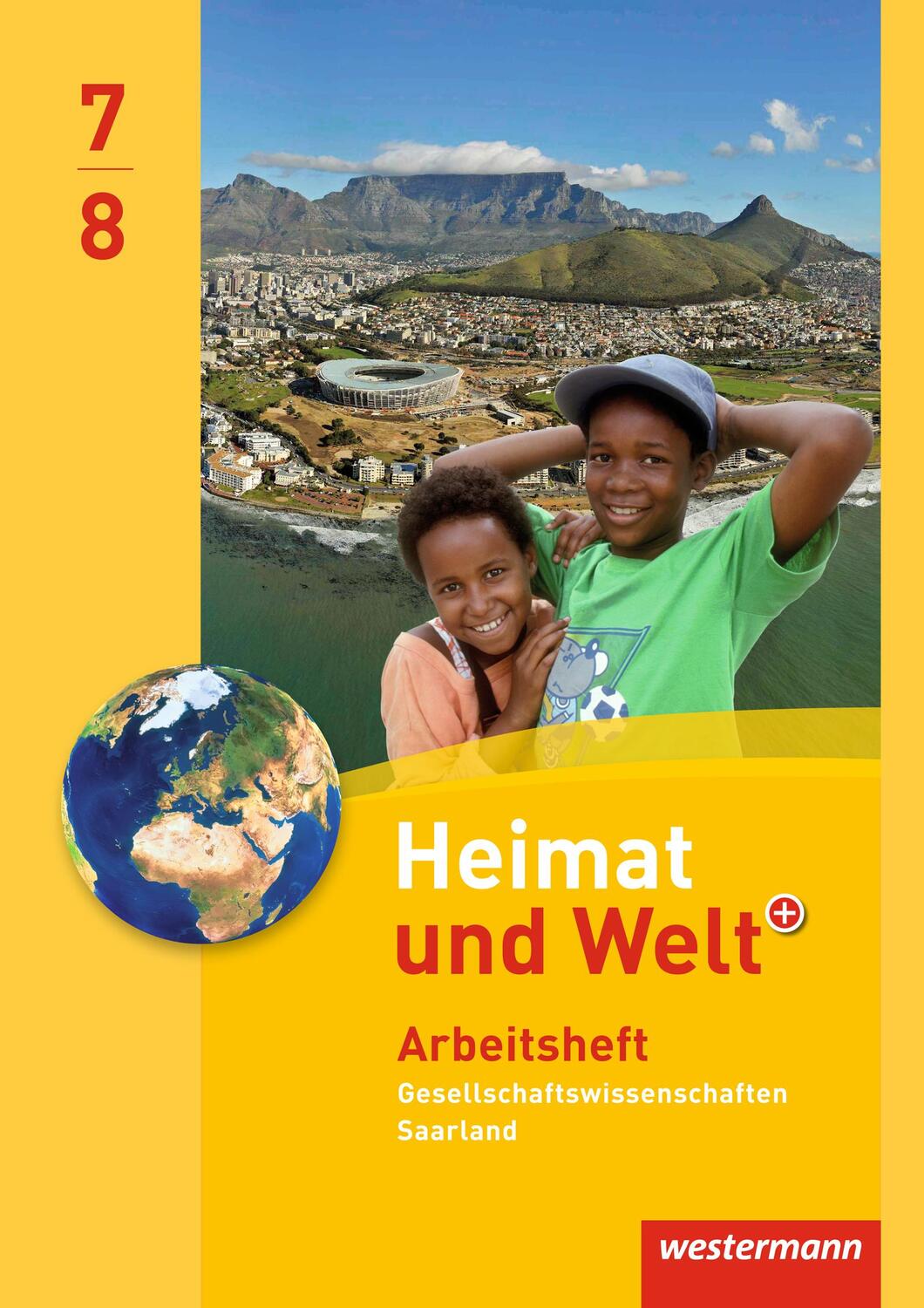 Cover: 9783141147629 | Heimat und Welt Gesellschaftswissenschaften 7 / 8. Arbeitsheft....