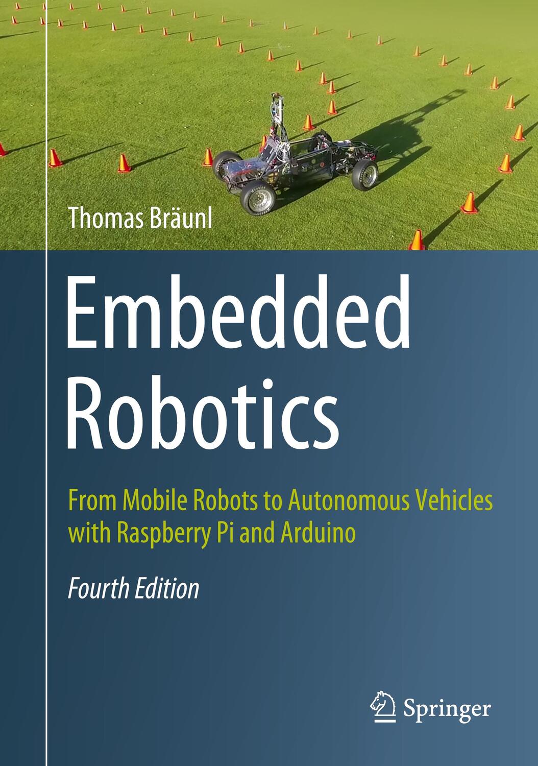 Cover: 9789811608032 | Embedded Robotics | Thomas Bräunl | Taschenbuch | Paperback | Englisch