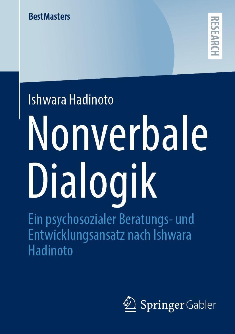 Cover: 9783658446154 | Nonverbale Dialogik | Ishwara Hadinoto | Taschenbuch | BestMasters