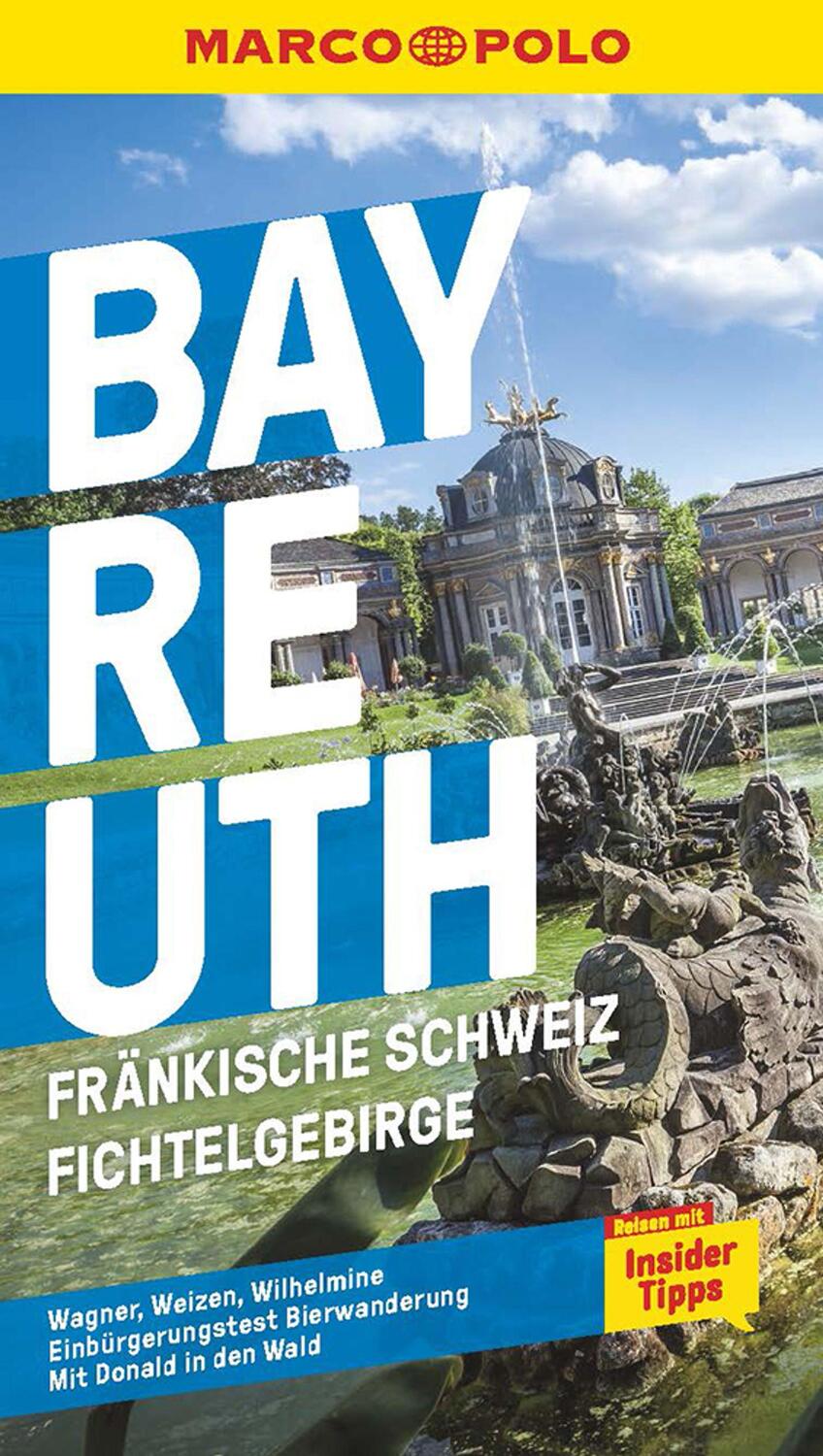 Cover: 9783829751476 | MARCO POLO Reiseführer Bayreuth, Fränkische Schweiz, Fichtelgebirge