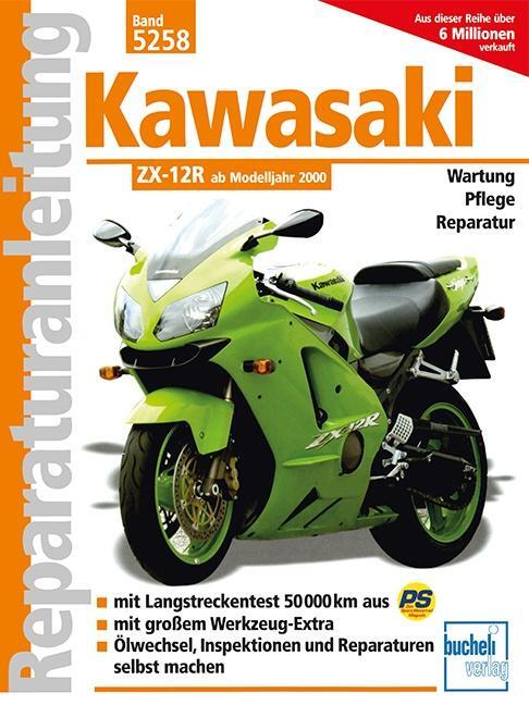 Cover: 9783716820575 | Kawasaki ZX-12 R ab Modelljahr 2000 | Taschenbuch | 193 S. | Deutsch