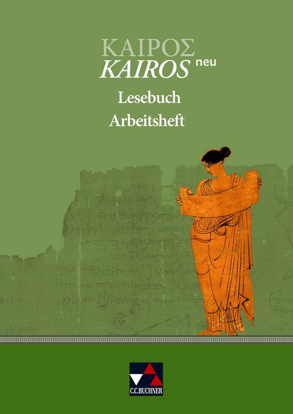 Cover: 9783766148599 | Kairós - neu. Arbeitsheft zum Lesebuch | Griechisches Unterrichtswerk