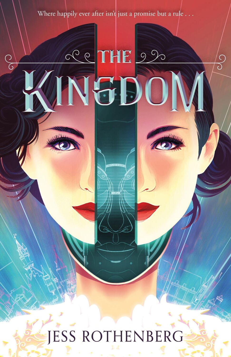 Cover: 9781250293855 | The Kingdom | Jess Rothenberg | Buch | Gebunden | Englisch | 2019