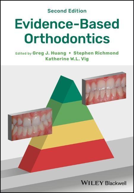 Cover: 9781119289913 | Evidence-Based Orthodontics | Greg J Huang (u. a.) | Taschenbuch