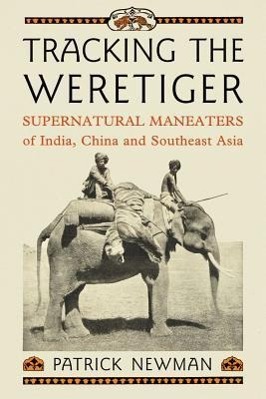 Cover: 9780786472185 | Tracking the Weretiger | Patrick Newman | Taschenbuch | Englisch