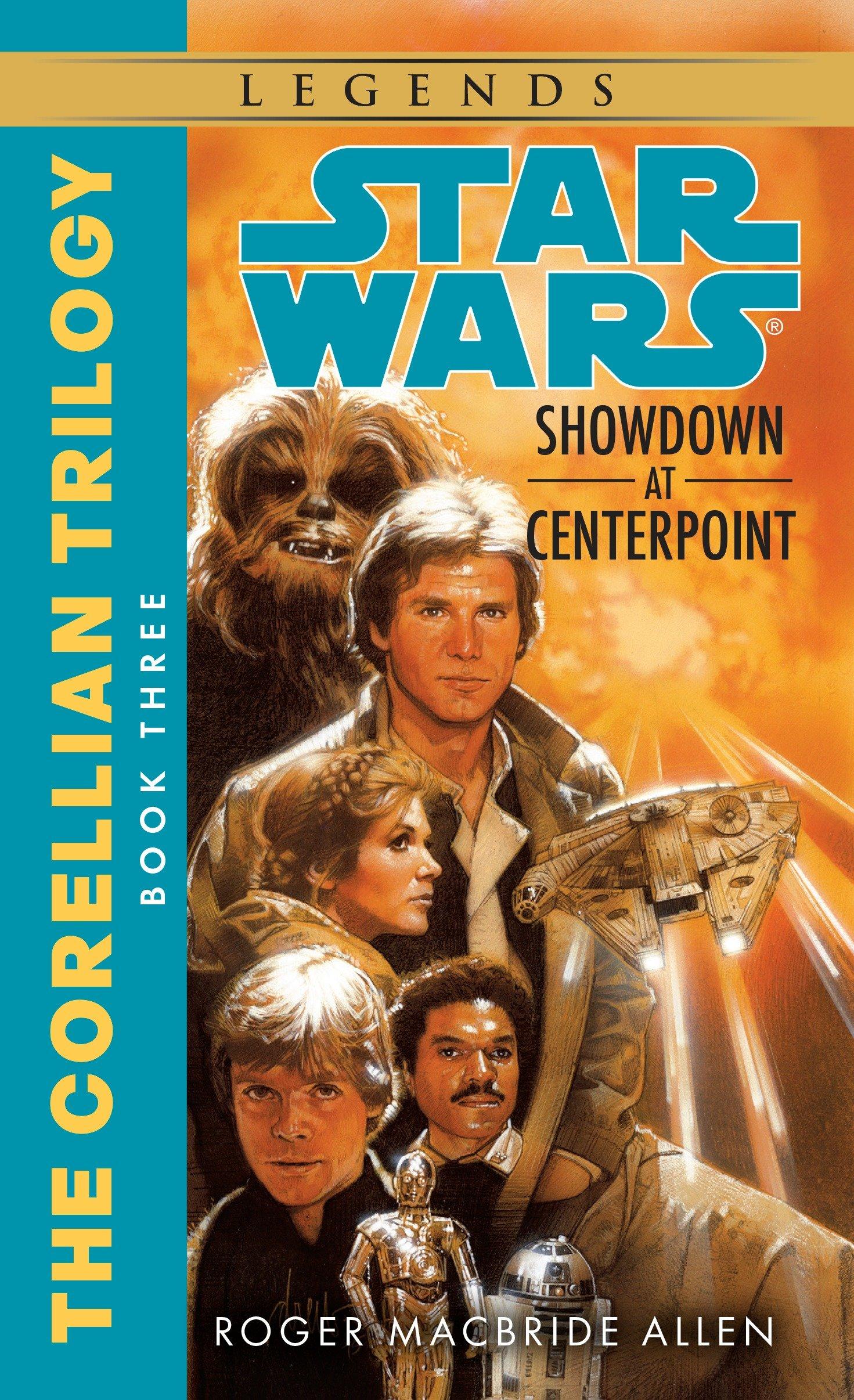 Cover: 9780553298062 | Showdown at Centerpoint: Star Wars Legends (the Corellian Trilogy)