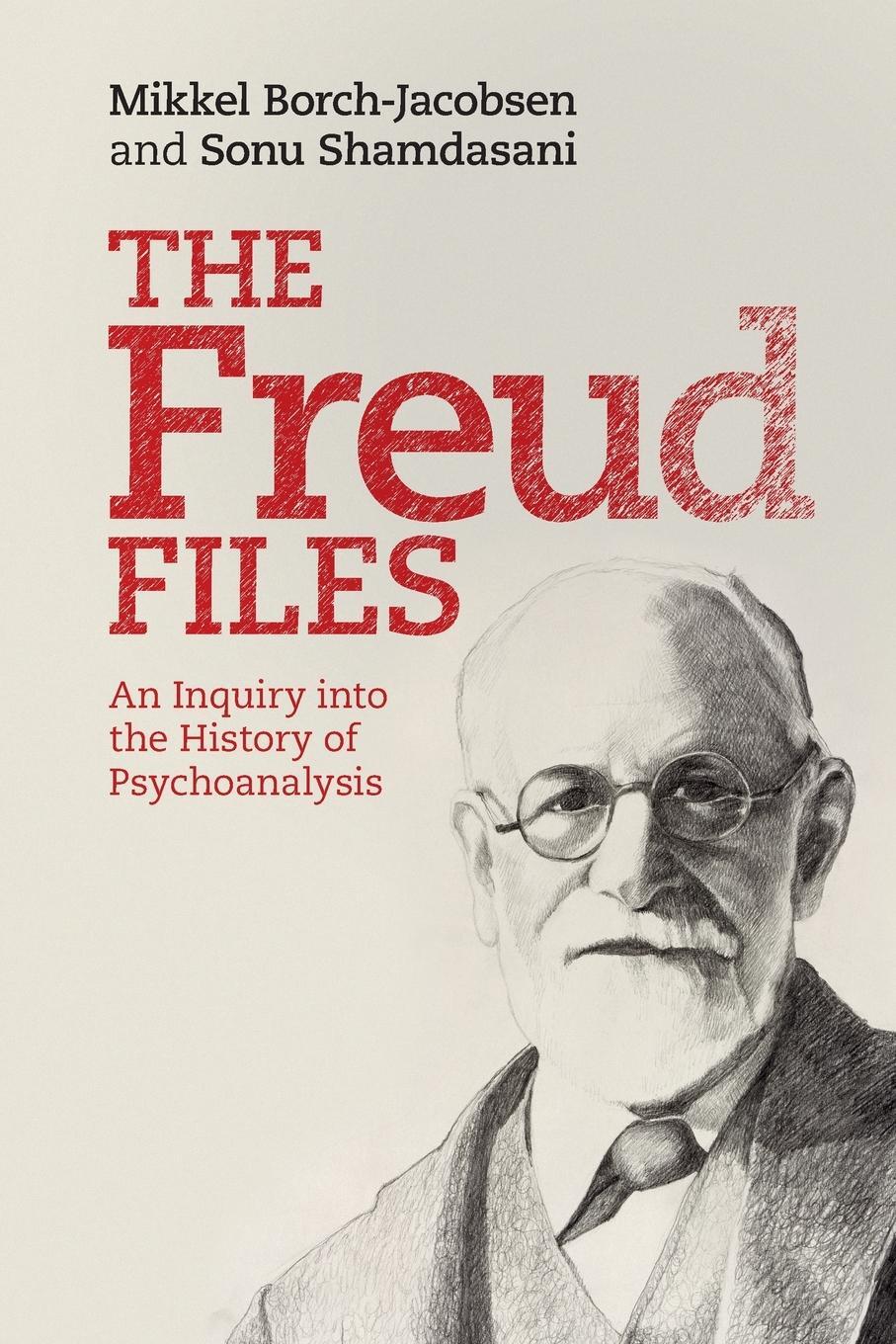 Cover: 9780521729789 | The Freud Files | Mikkel Borch-Jacobsen (u. a.) | Taschenbuch | 2011