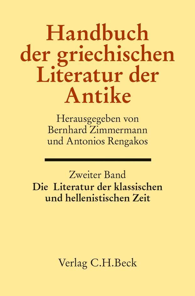 Cover: 9783406618185 | Die Literatur der klassischen und hellenistischen Zeit | Buch | 2014