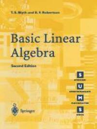 Cover: 9781852336622 | Basic Linear Algebra | E. F. Robertson (u. a.) | Taschenbuch | 2002