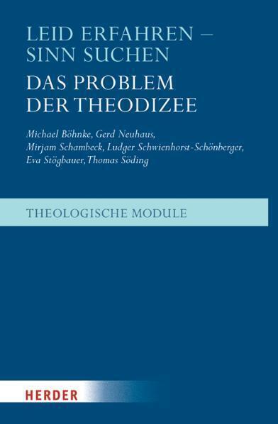 Cover: 9783451293764 | Leid erfahren - Sinn suchen | Das Problem der Theodizee | Taschenbuch
