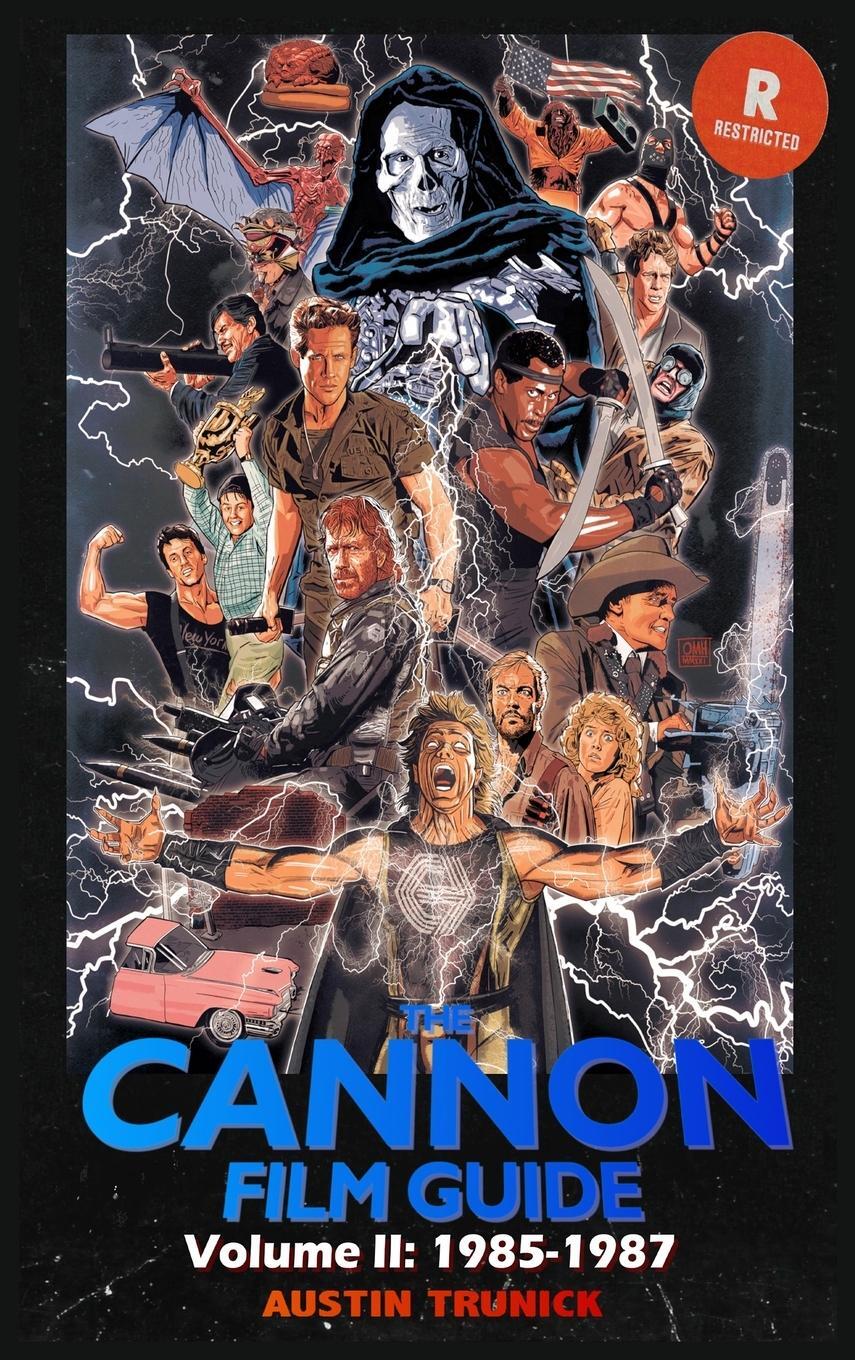 Cover: 9781629338897 | The Cannon Film Guide Volume II (1985-1987) (hardback) | Trunick