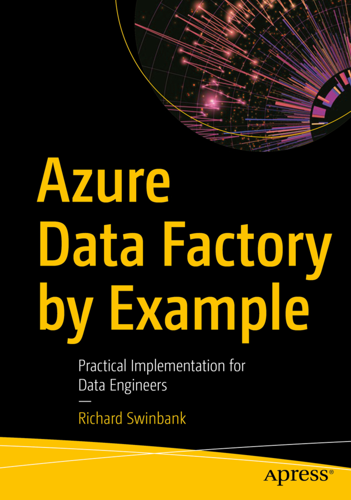 Cover: 9781484270288 | Azure Data Factory by Example | Richard Swinbank | Taschenbuch