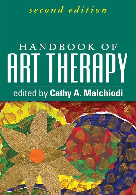 Cover: 9781609189754 | Handbook of Art Therapy | Buch | Englisch | 2011 | EAN 9781609189754