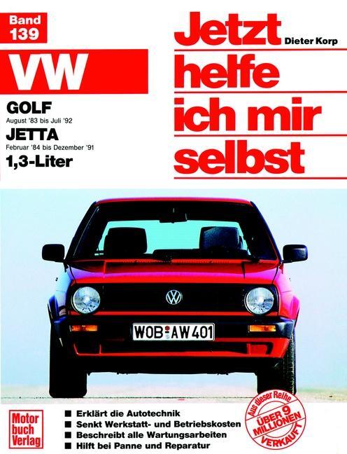 Cover: 9783613013377 | VW Golf II. Ab August 1983 bis Juli 1992. VW Jetta II. Ab Februar...