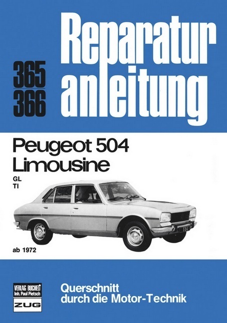 Cover: 9783716814512 | Peugeot 504 Limousine ab 1972 | Buch | 160 S. | Deutsch | 2012