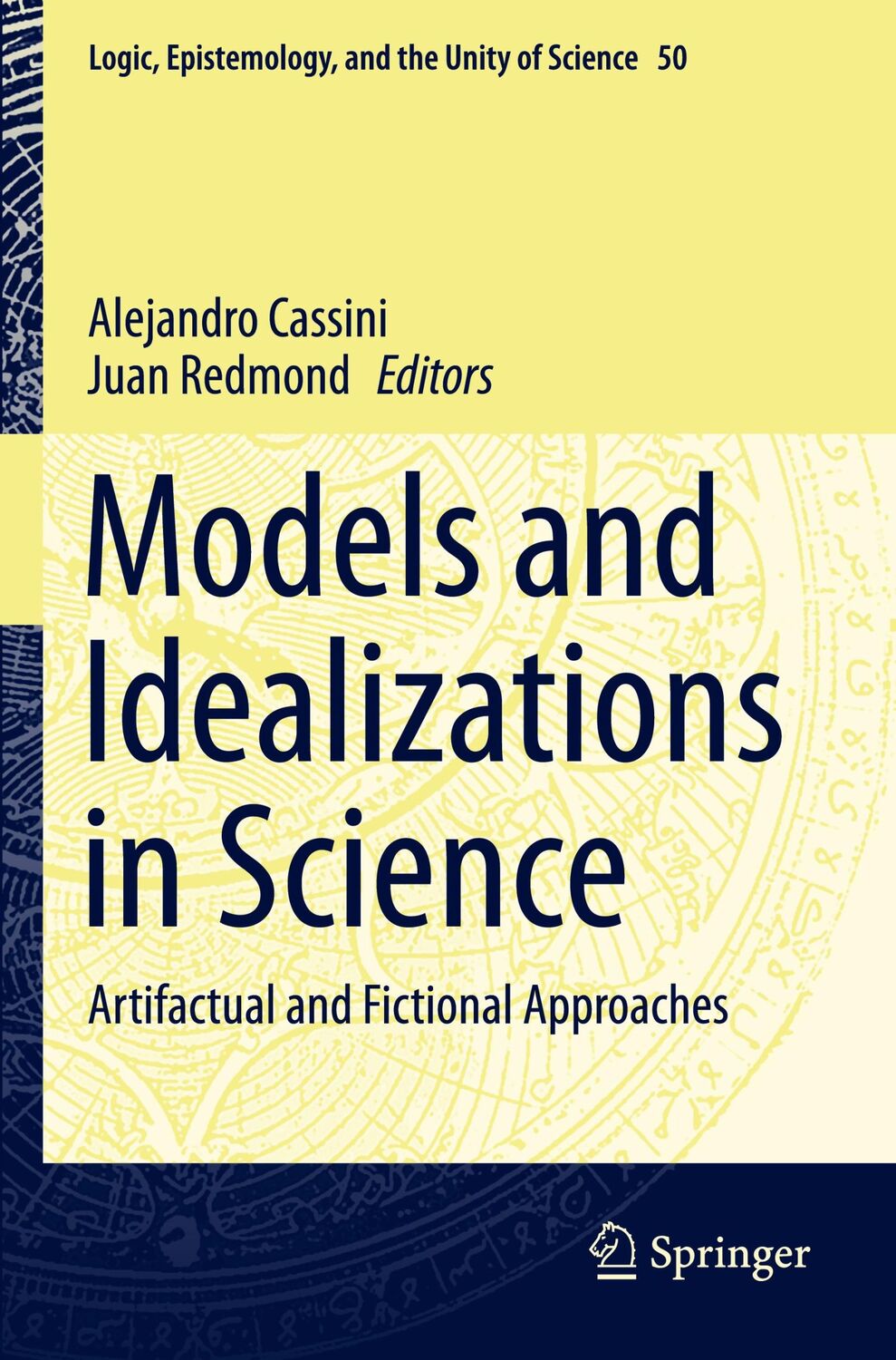 Cover: 9783030658045 | Models and Idealizations in Science | Juan Redmond (u. a.) | Buch | xv