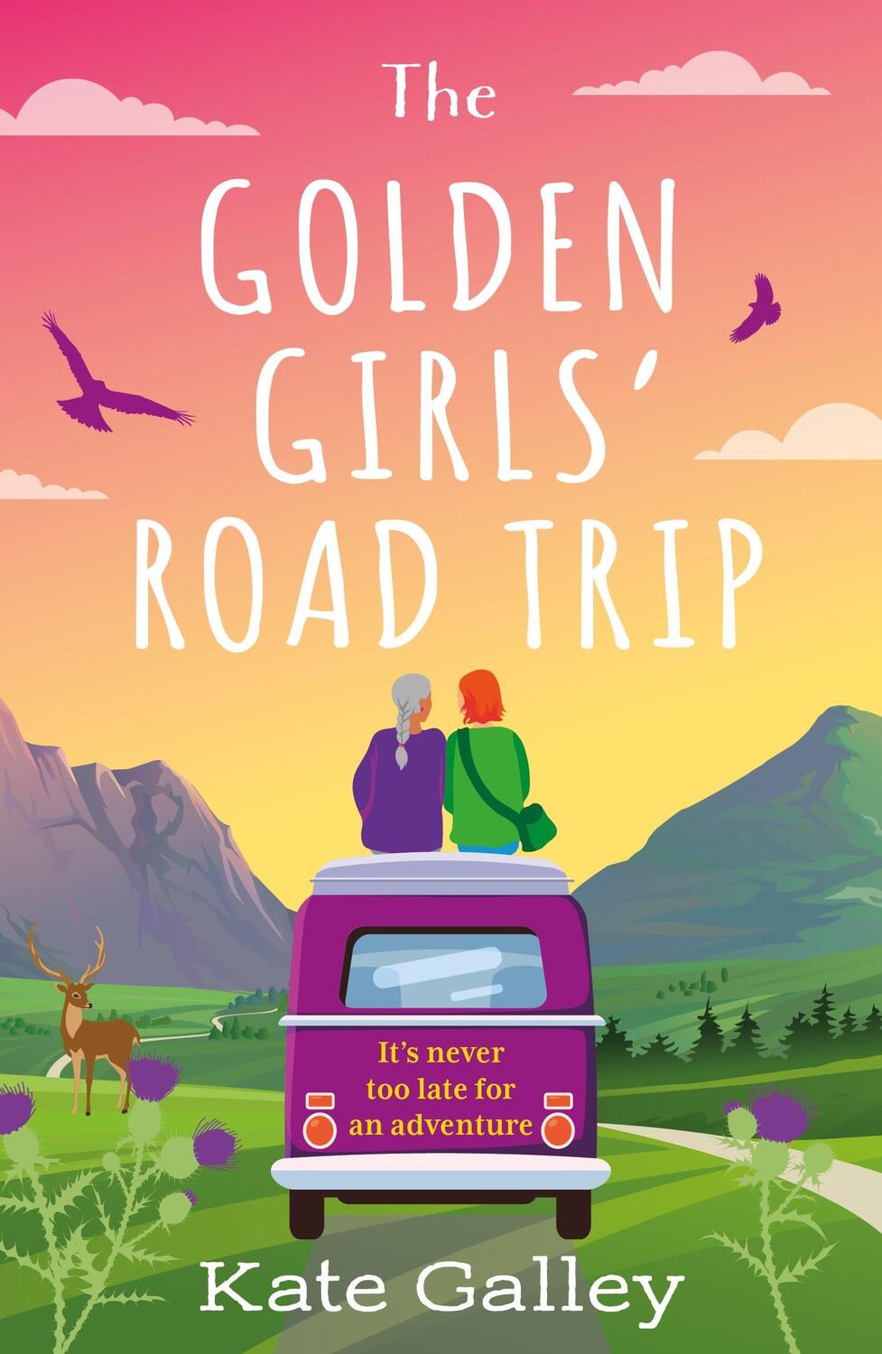 Cover: 9781804542262 | The Golden Girls' Road Trip | Kate Galley | Taschenbuch | Englisch