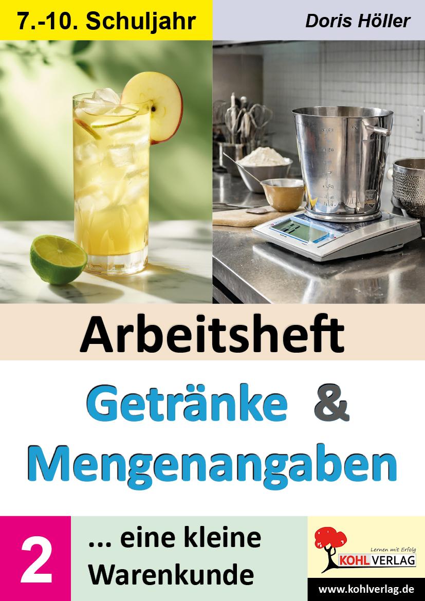 Cover: 9783988412201 | Arbeitsheft GETRÄNKE und MENGENANGABEN / Band 2 | Doris Höller | Buch