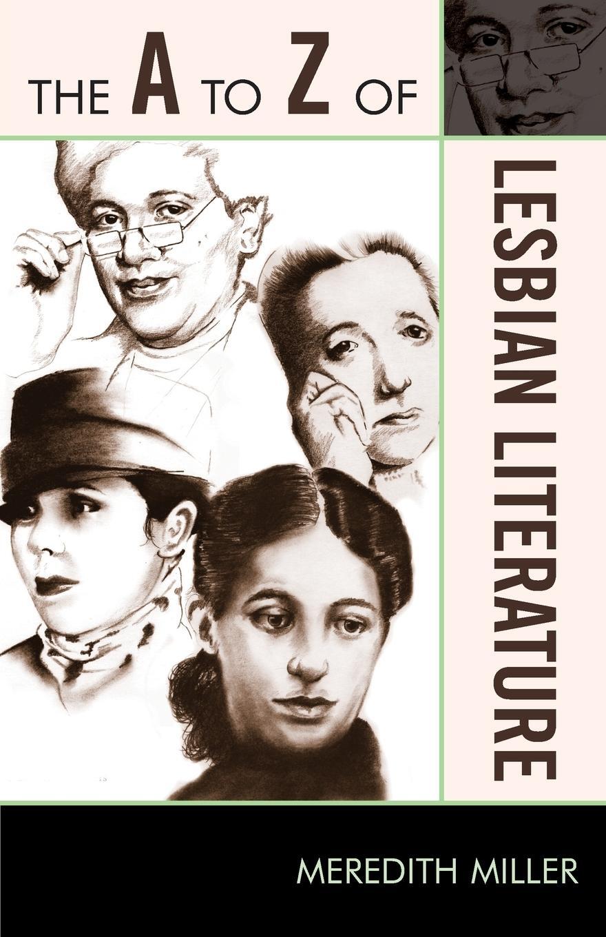 Cover: 9780810876095 | The A to Z of Lesbian Literature | Meredith Miller | Taschenbuch