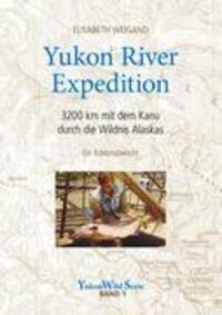 Cover: 9783833445071 | Yukon River Expedition | Elisabeth Weigand | Taschenbuch