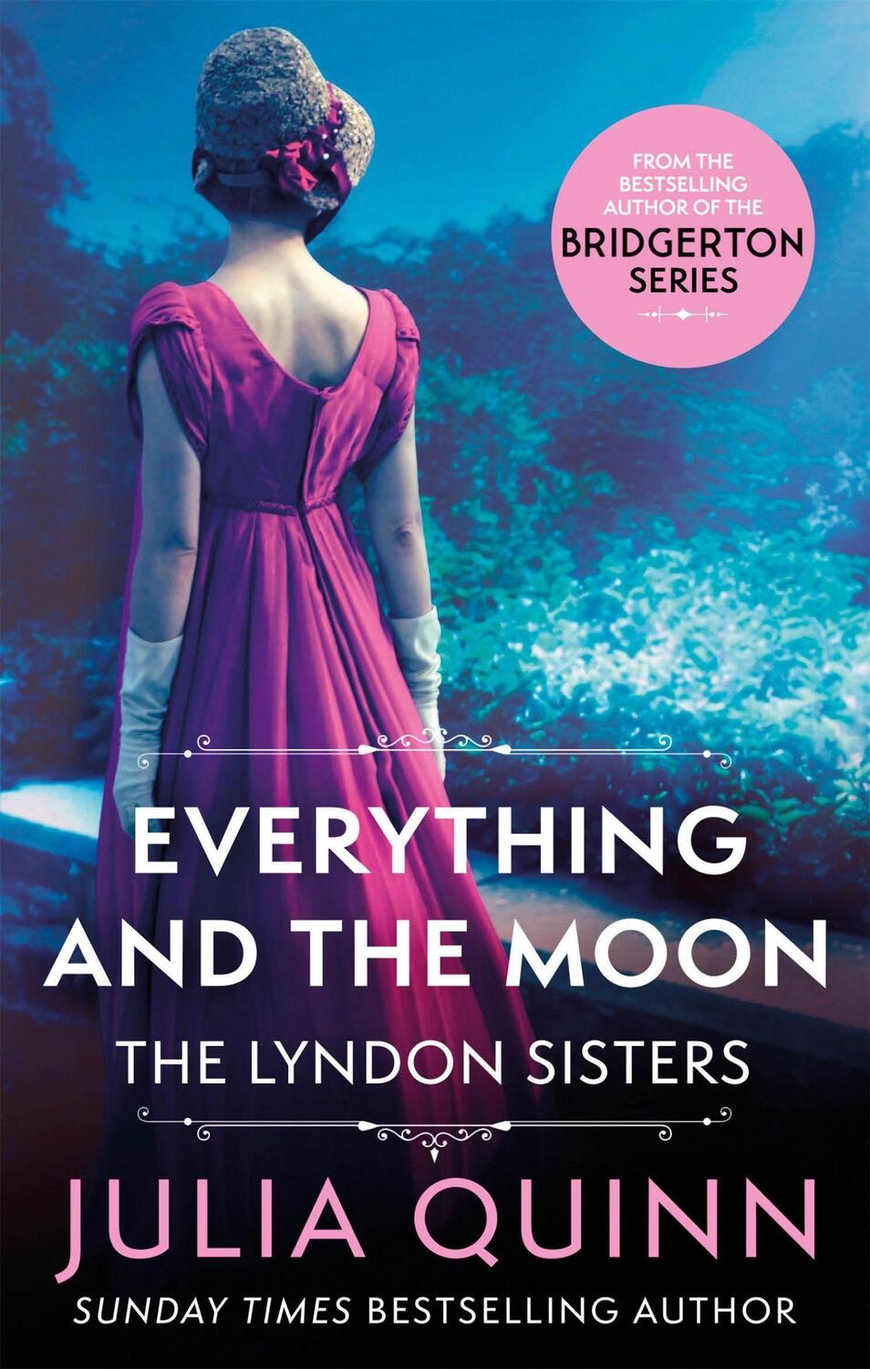 Cover: 9780349430607 | Everything And The Moon | Julia Quinn | Taschenbuch | Englisch | 2021