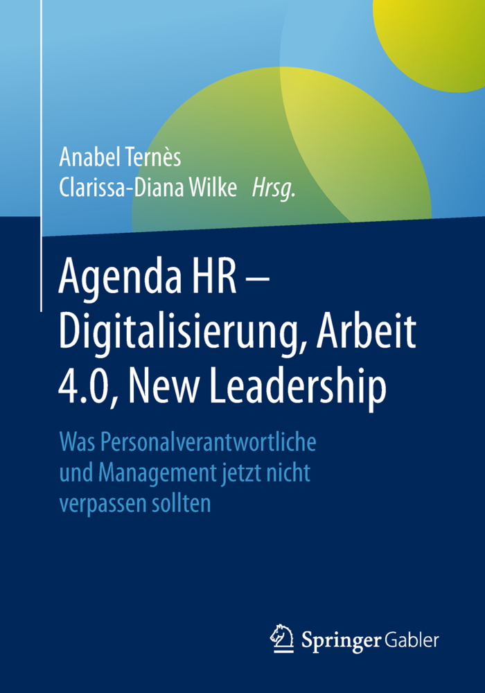 Cover: 9783658211790 | Agenda HR - Digitalisierung, Arbeit 4.0, New Leadership | Taschenbuch