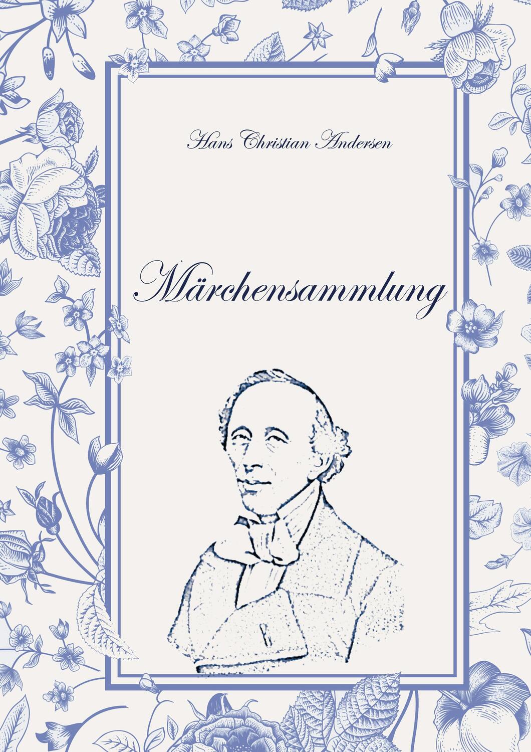 Cover: 9783958162051 | Hans Christian Andersen´s Märchensammlung | Lieblingsmärchen | Buch