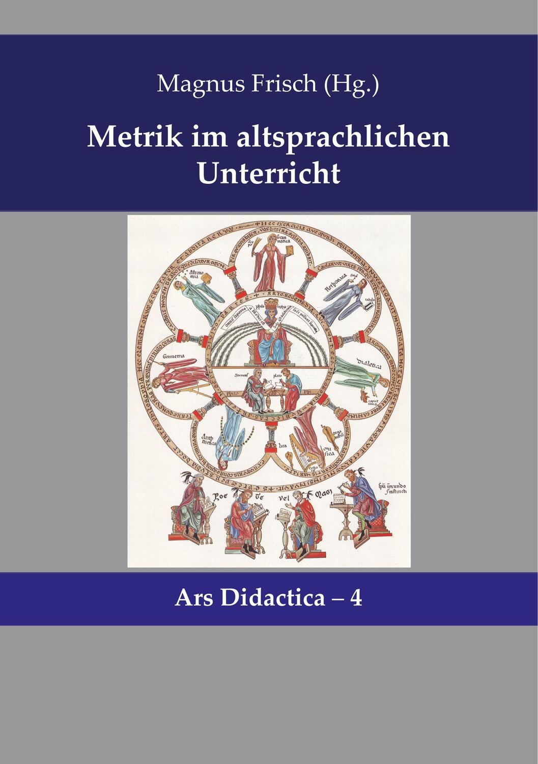 Cover: 9783939526377 | Metrik im altsprachlichen Unterricht | Magnus Frisch | Taschenbuch