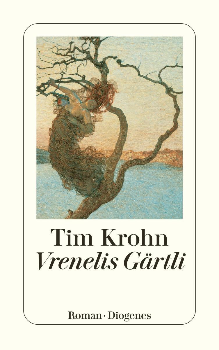 Cover: 9783257239621 | Vrenelis Gärtli | Tim Krohn | Taschenbuch | Diogenes Taschenbücher