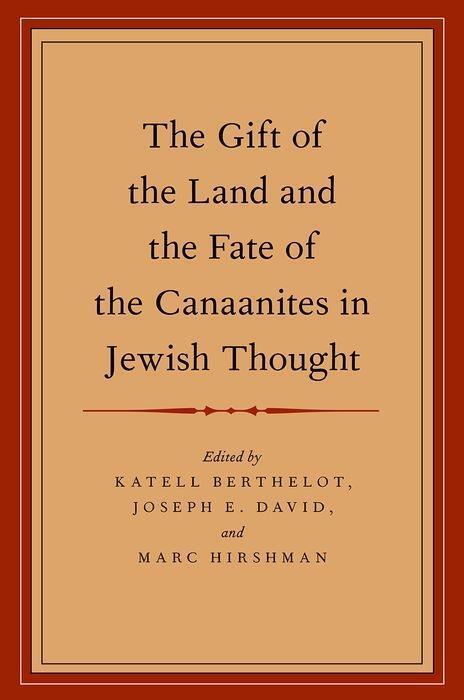 Cover: 9780199959822 | The Gift of the Land and the Fate of the Canaanites in Jewish Thought