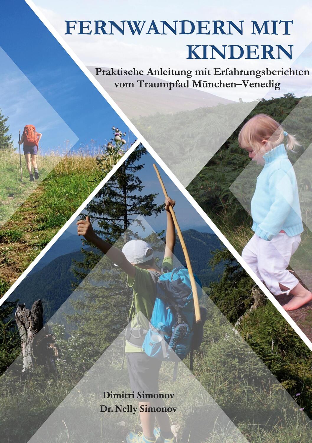 Cover: 9783756859245 | Fernwandern mit Kindern | Dimitri Simonov (u. a.) | Taschenbuch | 2022