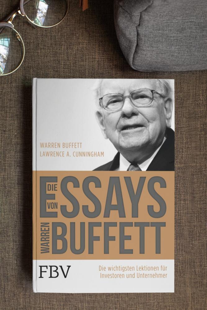 Bild: 9783959720038 | Die Essays von Warren Buffett | Warren Buffett (u. a.) | Buch | 412 S.