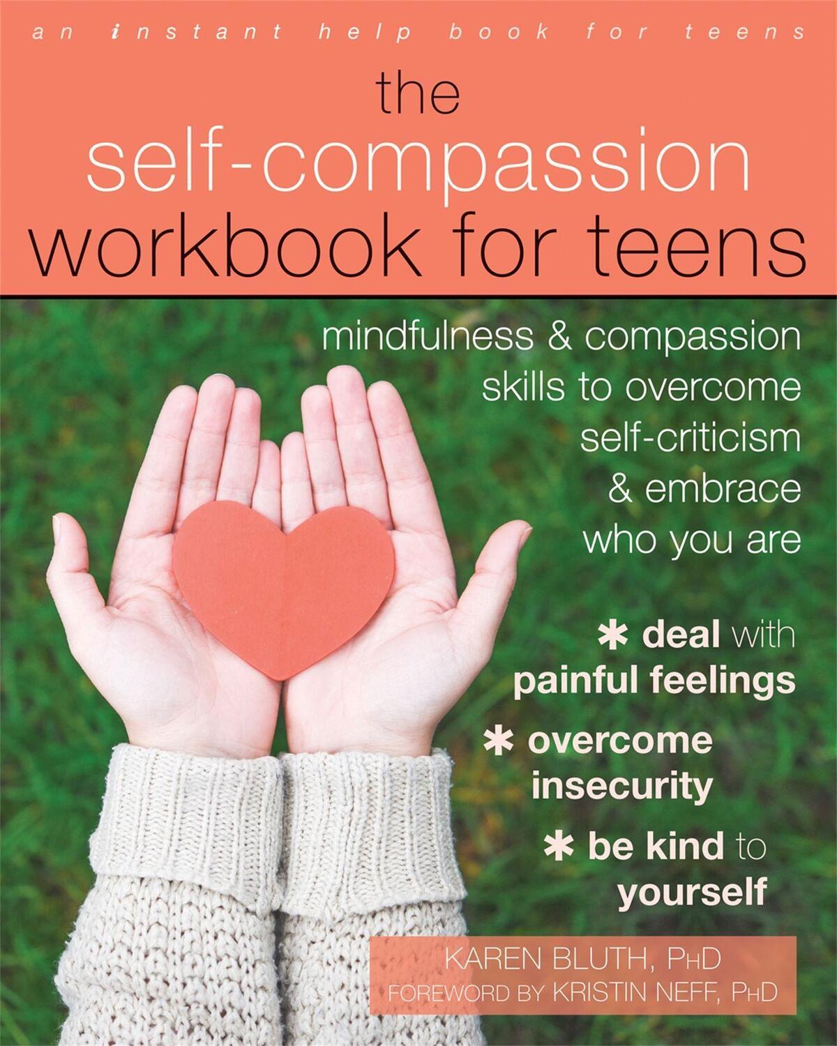 Cover: 9781626259843 | The Self-Compassion Workbook for Teens | Karen Bluth (u. a.) | Buch