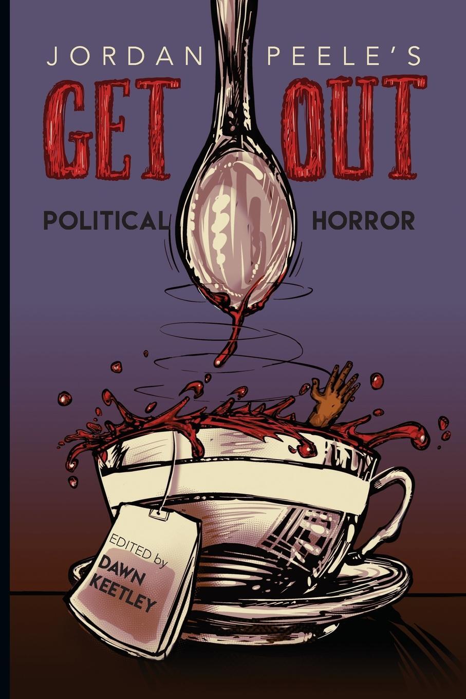 Cover: 9780814255803 | Jordan Peele's Get Out | Political Horror | Dawn Keetley | Taschenbuch