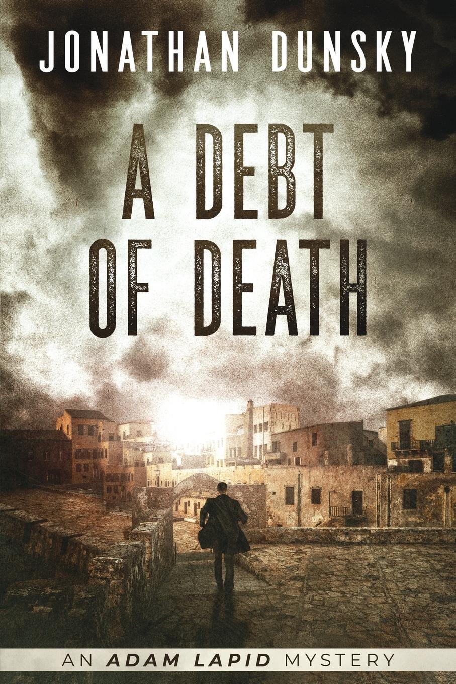 Cover: 9789657795033 | A Debt of Death | Jonathan Dunsky | Taschenbuch | Adam Lapid Mysteries
