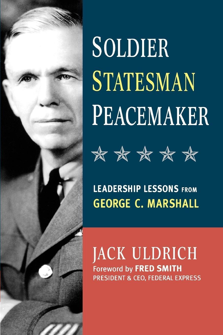 Cover: 9780814415962 | Soldier, Statesman, Peacemaker | Jack Uldrich | Taschenbuch | Englisch