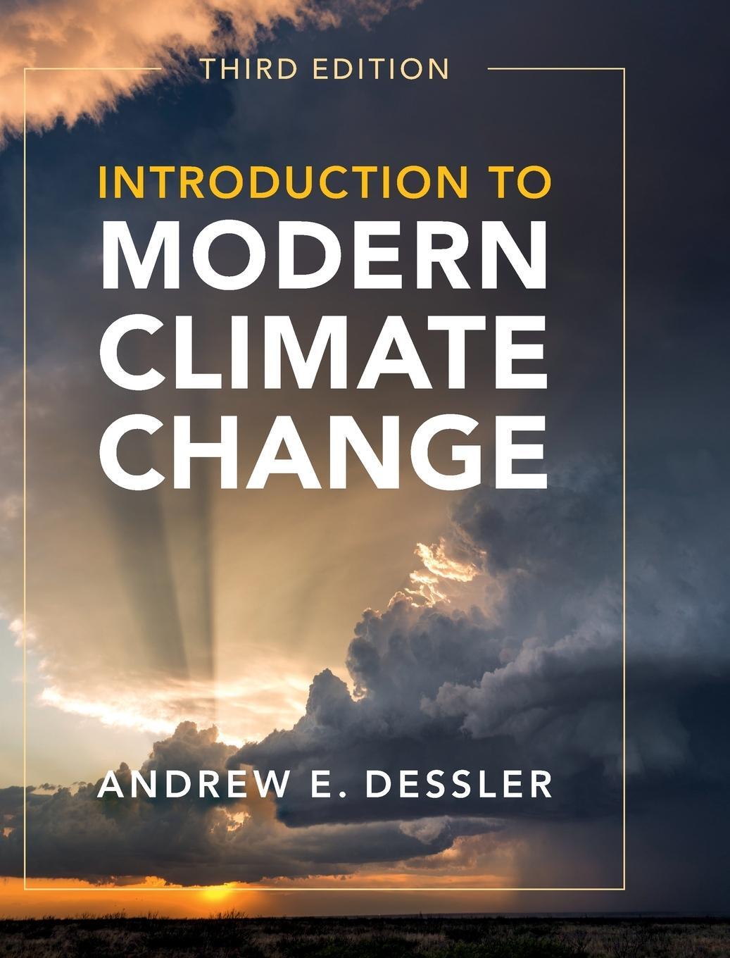 Cover: 9781108840187 | Introduction to Modern Climate Change | Andrew E. Dessler | Buch