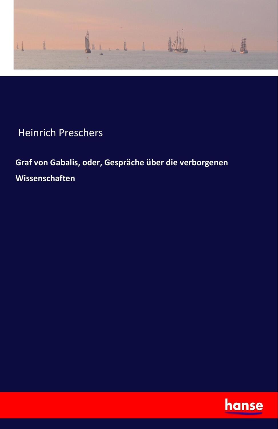 Cover: 9783744613835 | Graf von Gabalis, oder, Gespräche über die verborgenen Wissenschaften