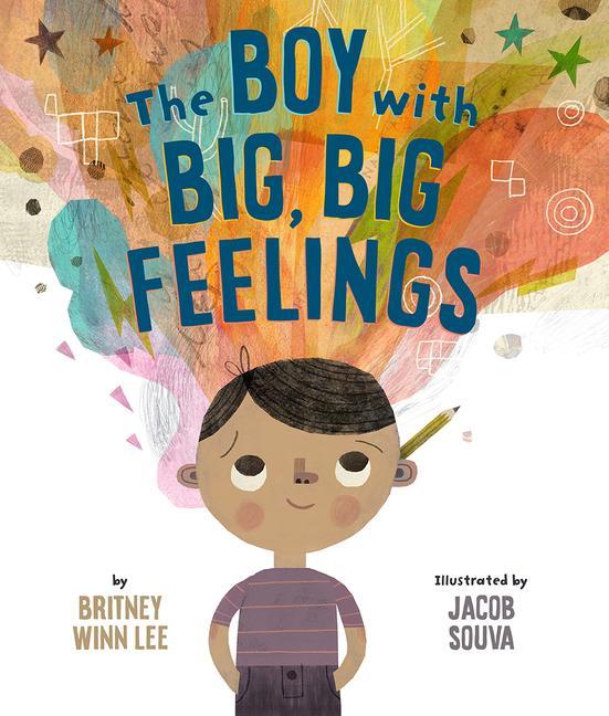 Cover: 9781506454504 | The Boy with Big, Big Feelings | Britney Winn Lee | Buch | Gebunden