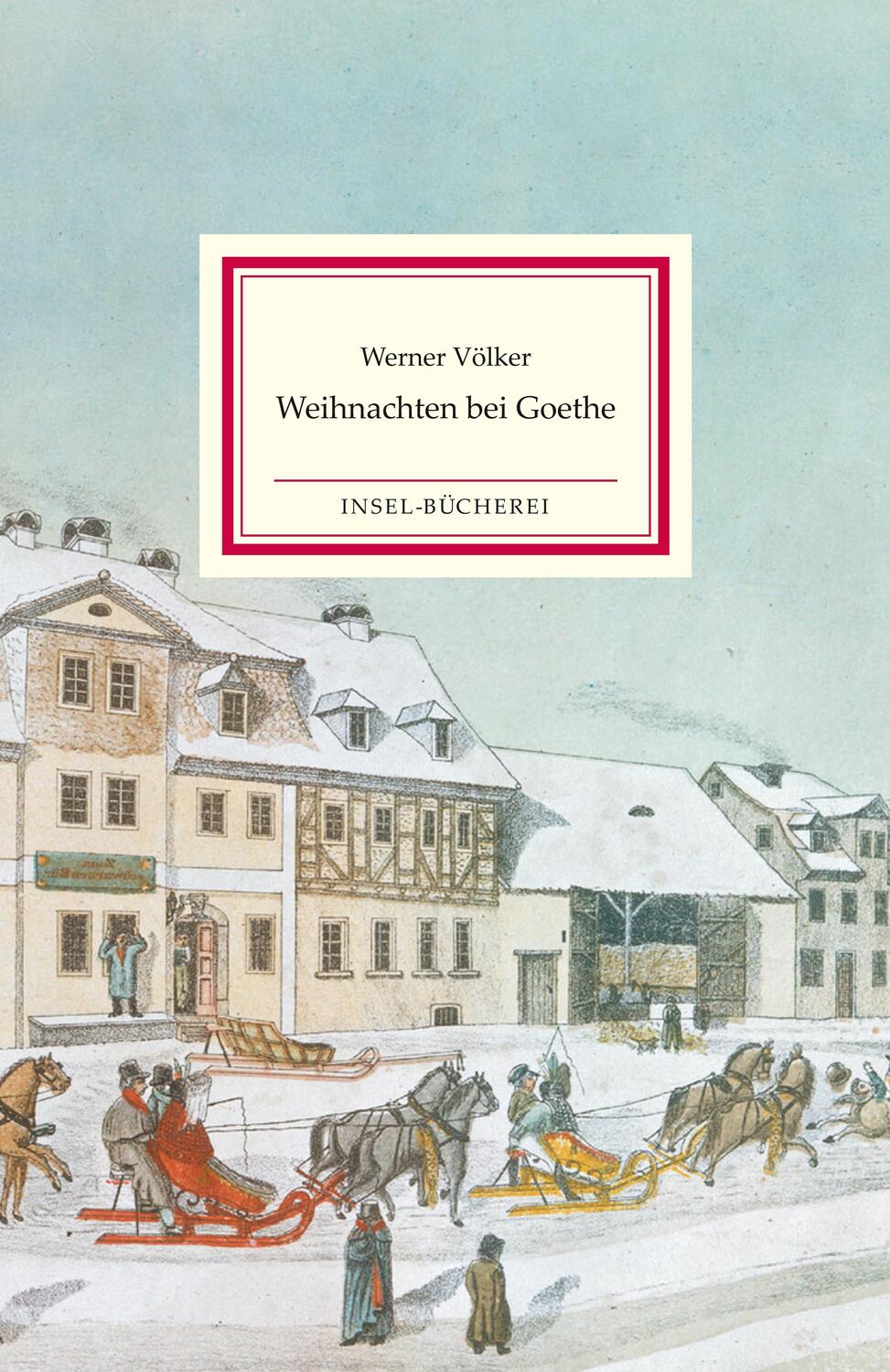 Cover: 9783458179641 | Weihnachten bei Goethe | Werner Völker | Buch | Deutsch | 2021