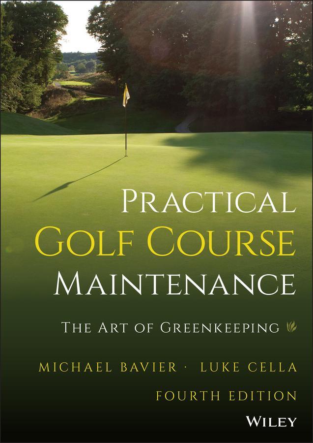 Cover: 9781119823346 | Practical Golf Course Maintenance | The Art of Greenkeeping | Buch