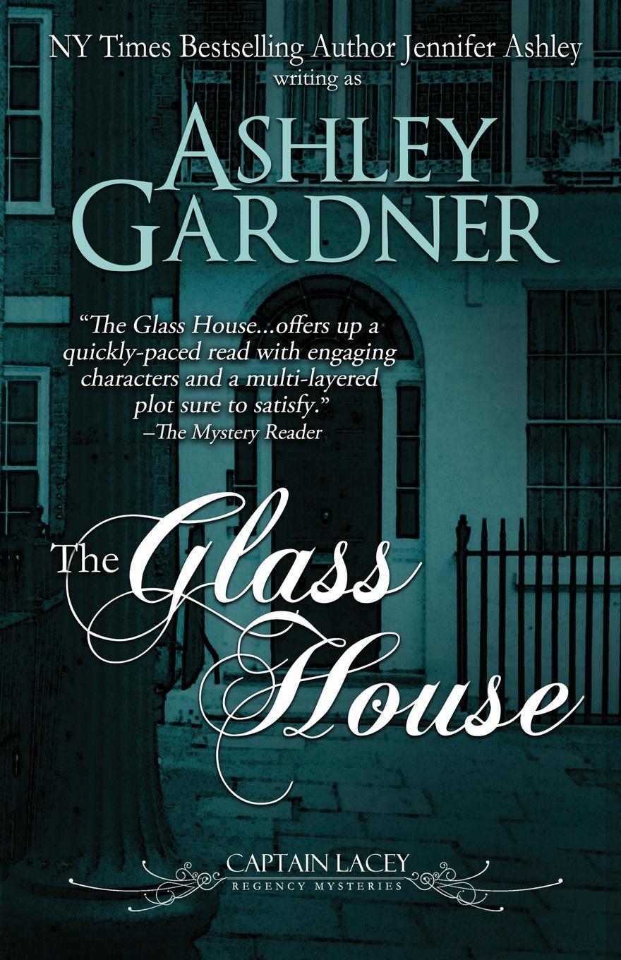 Cover: 9781946455437 | The Glass House | Ashley Gardner | Taschenbuch | Paperback | Englisch