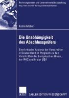 Cover: 9783835002548 | Die Unabhängigkeit des Abschlussprüfers | Katrin Müller | Taschenbuch