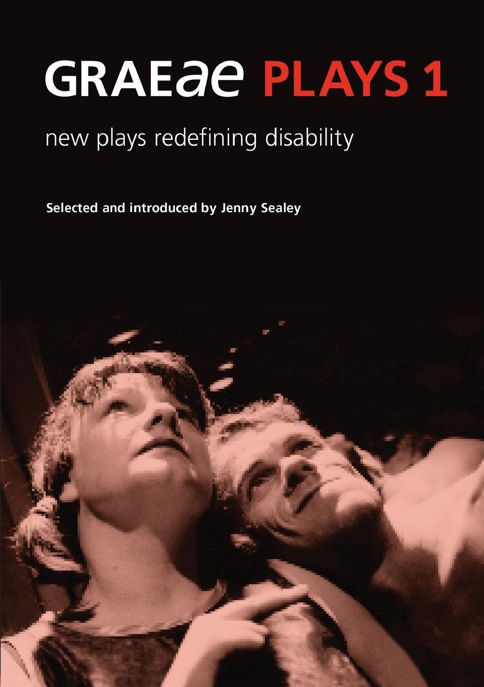 Cover: 9780953675760 | Graeae Plays 1 | New Plays Redefining Disability | Angelis (u. a.)