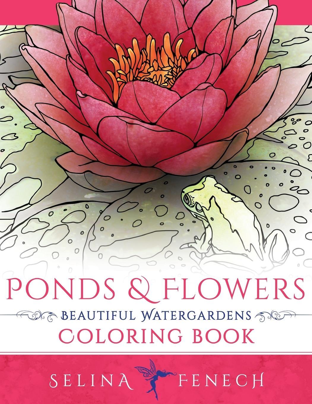 Cover: 9780648026938 | Ponds and Flowers - Beautiful Watergardens Coloring Book | Fenech
